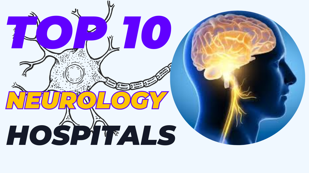 Top 10 Neurology Hospitals in India